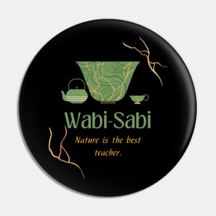 Kintsugi art and Wabi sabi quote: nature is the best teacher Pin