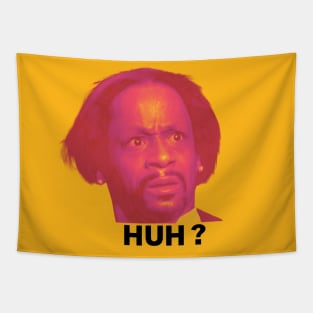 Katt Williams, HUH ? Tapestry