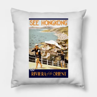 See Hong Kong, The Riviera of the Orient: Vintage Travel Poster Design Pillow