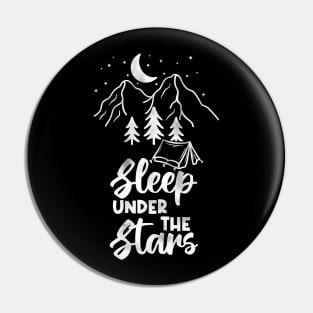 Sleep Under the Stars Pin