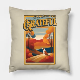 Tis the season to be grateful Pillow