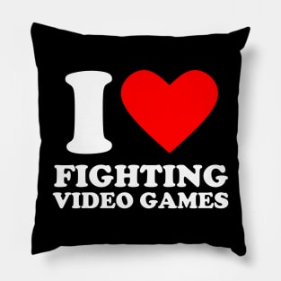 Geek Nerdy Gamer - I Love Fighting Video Games Pillow