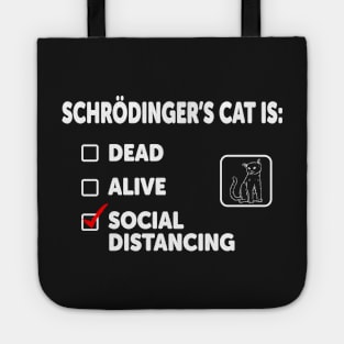 Schrodinger's Social Distancing Tote