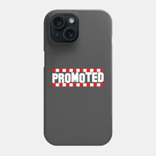 Promoted, celebrate Wrexham Phone Case