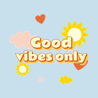 Good Vibes Only T-Shirt