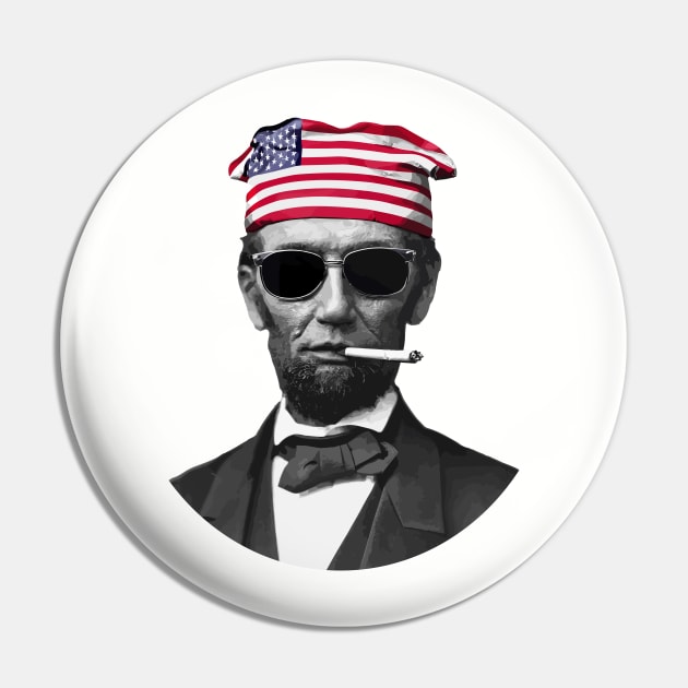 Smokin' Hot Independence: Cool Abe Lincoln With Sunglasses and a Lit Cigarette Pin by TwistedCharm