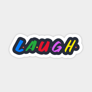 Laugh Magnet