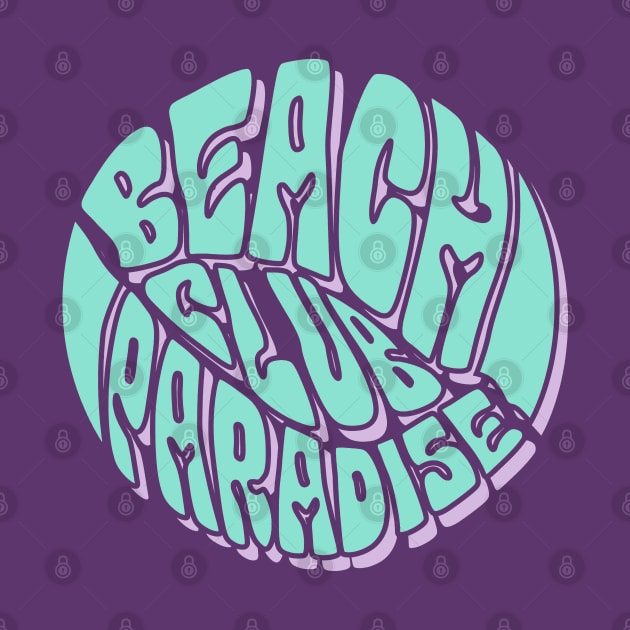 summer Beach club paradise typography by SSSD