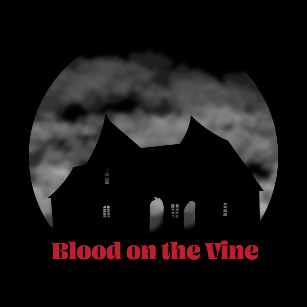 Blood on the Vine by Park Central Designs