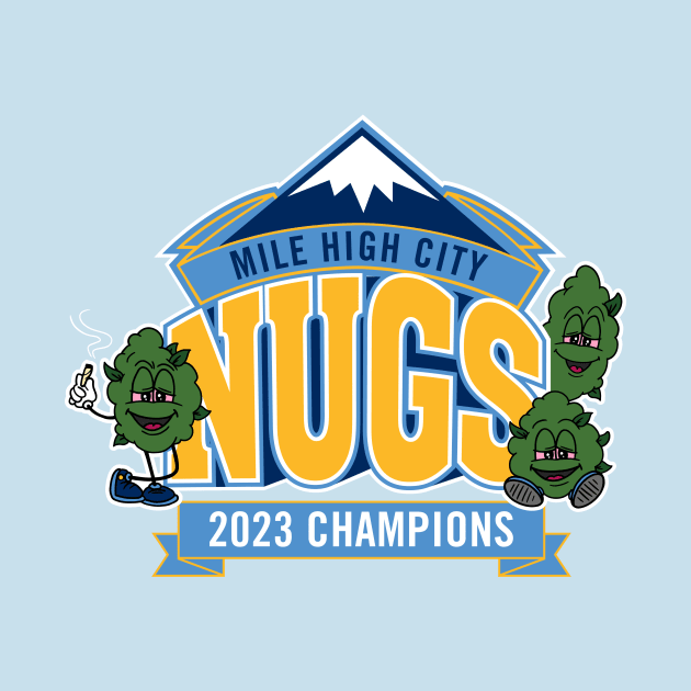 Denver Nuggets Champions by Super Secret Villain