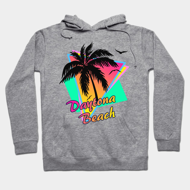 Daytona Beach Cool 80s Sunset Daytona Beach Hoodie Teepublic