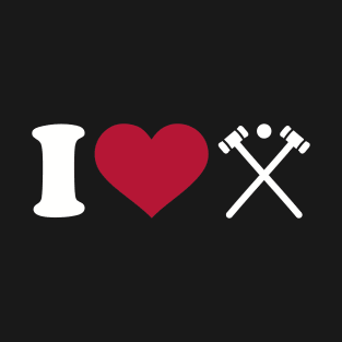 I love Croquet T-Shirt