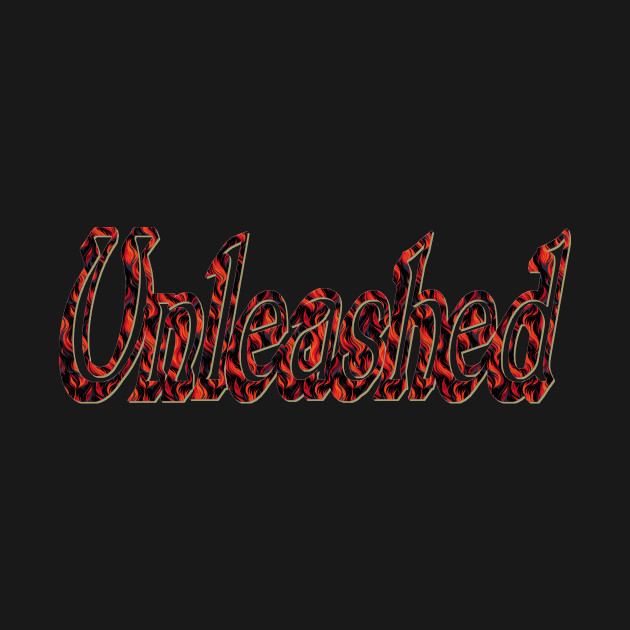 Unleashed by Wakingdream