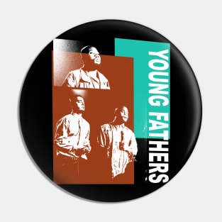 Young Fathers Pin