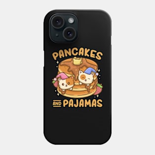 Pancake Pancakes and Pajamas Kawaii Phone Case