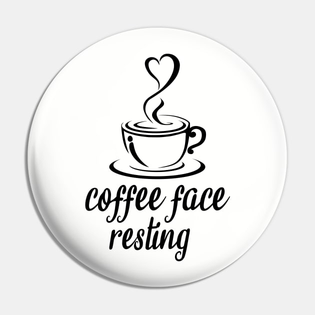 Coffee face resting Pin by cypryanus