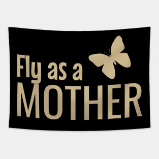 Fly as a mother Tapestry