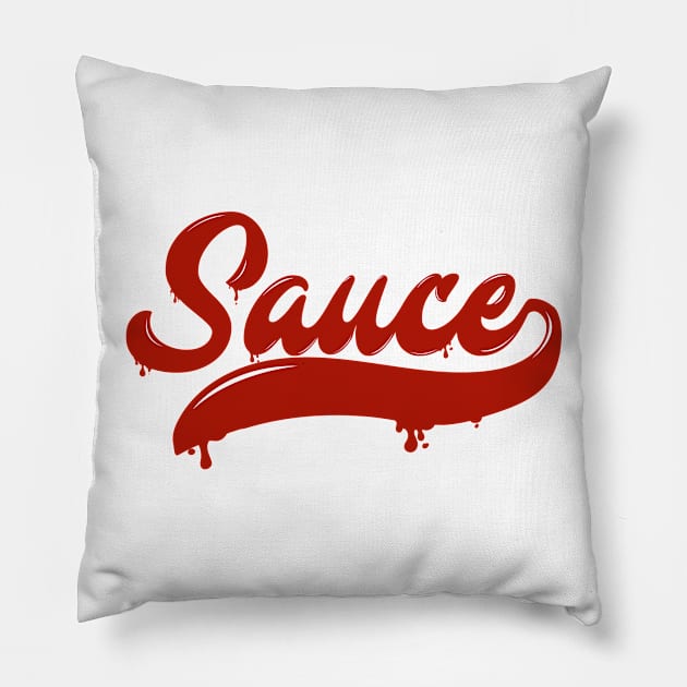 Drippin' Sauce Pillow by RGDesigns