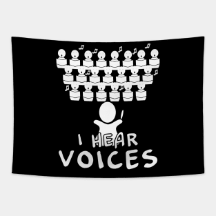 Choir Teacher Shirt I Hear Voices Funny Chorister Tee Tapestry
