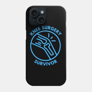 Knee Surgery Survivor Phone Case