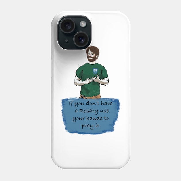 Use Your Hands To Pray Phone Case by HappyRandomArt