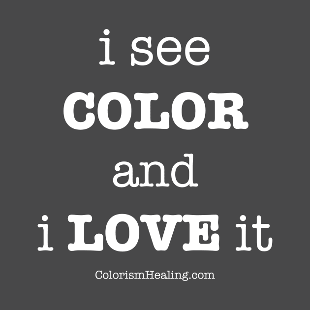 I See Color by Colorism Healing