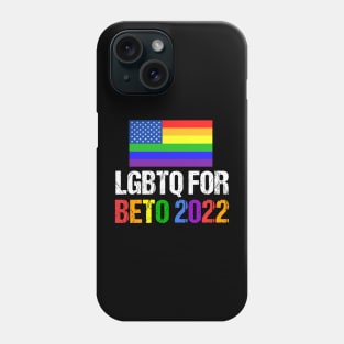 LGBTQ for Beto 2022 Rainbow Flag Phone Case