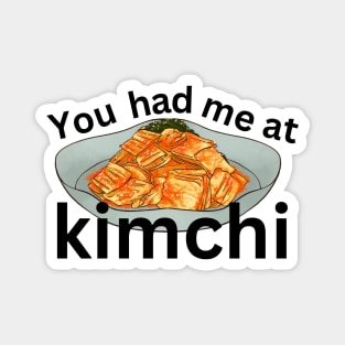 You Had Me at Kimchi Magnet