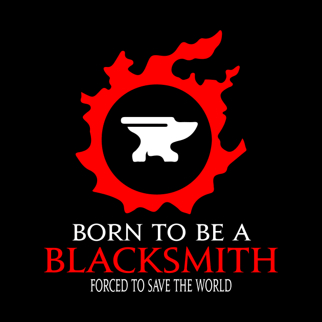 Born to be a Blacksmith Forced to save the World Funny RPG by Asiadesign