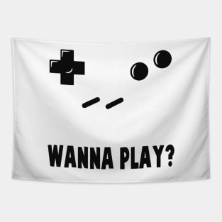 WANNA PLAY? Tapestry