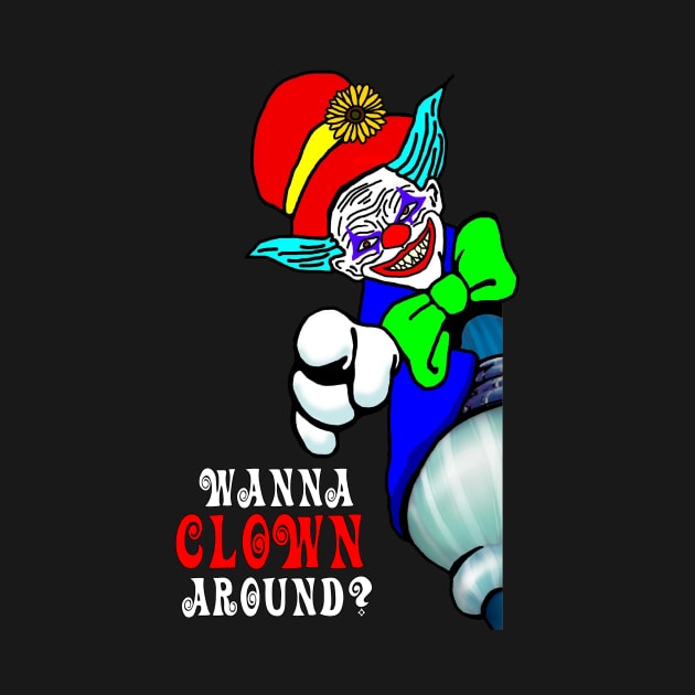 Wanna Clown Around? by imphavok