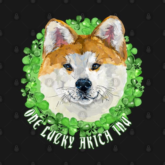 One Lucky American Akita Funny St. Patrick Dog by Sniffist Gang