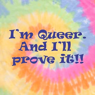 I'm Queer - New T-Shirt