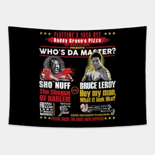 Daddy Green's Pizza Presents Who's the Master Tapestry