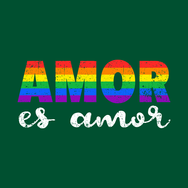 Amor es amor - Love is love by verde