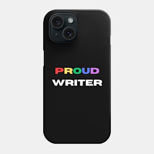 Proud writer Phone Case