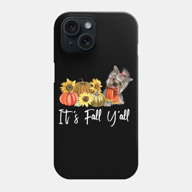 it's fall y'all YORKIE autumn Phone Case by jrgenbode