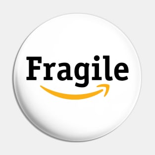 Fragile Express Pin