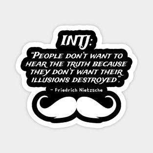 INTJ Friedrich Nietzsche Quote | Personality Type | Myers Briggs | MBTI | Typology | Philosophy Quote Magnet