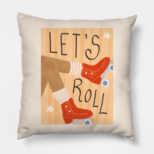 Let's Roll! Pillow