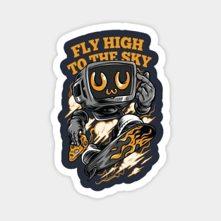 Fly High to the sky Magnet