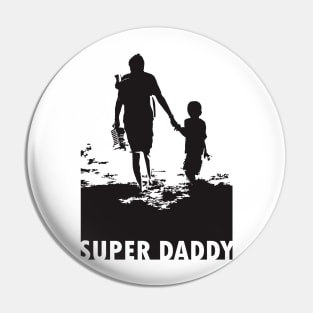 Super Daddy Pin