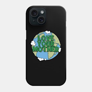 Earth day Phone Case