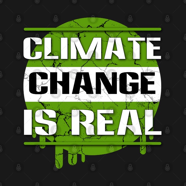 Climate Change is Real by ARTIM