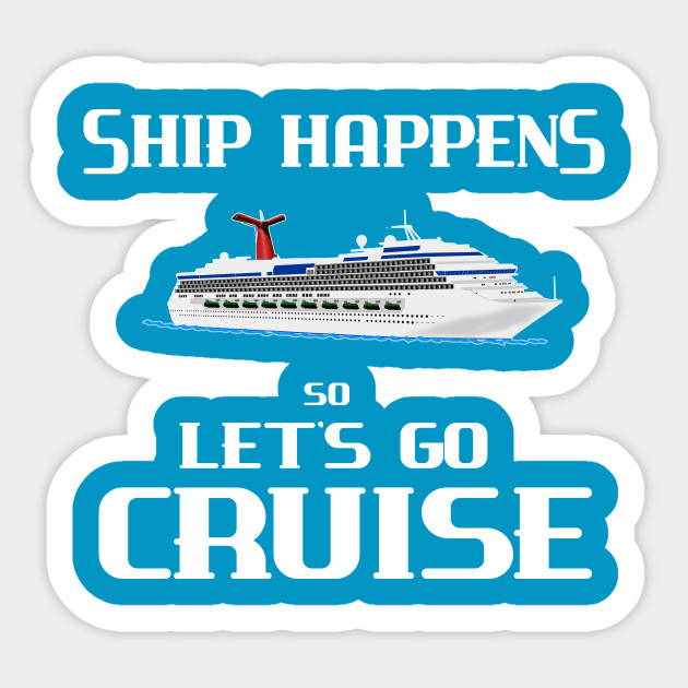 Image result for let's go cruising