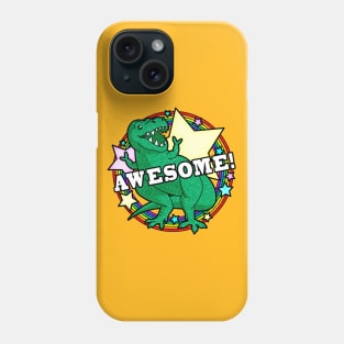 Awesaurus Rex Phone Case