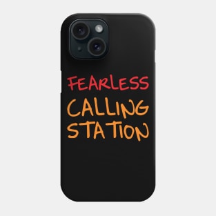 Fearless Calling Station Poker Phone Case