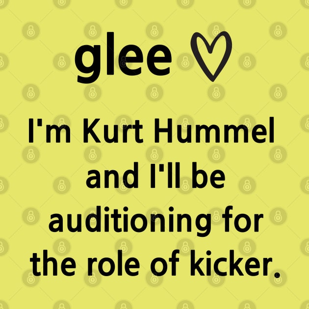 Glee/Kurt/Role of Kicker by Said with wit