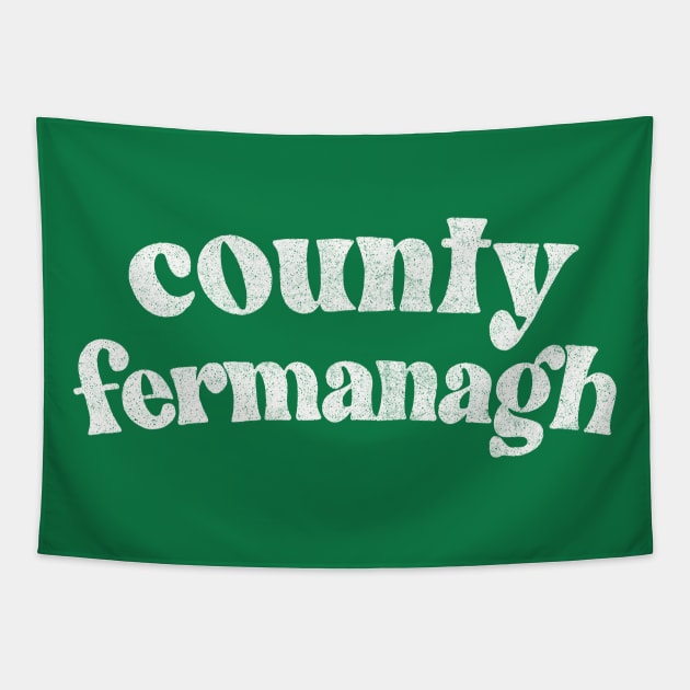 County Fermanagh - Irish Pride County Gift Tapestry by feck!