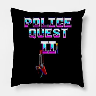 Police Quest 2 Pillow